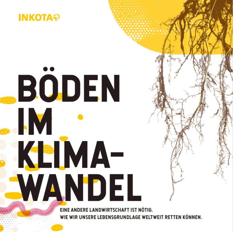 Böden im Klimawandel Broschüre von INKOTA