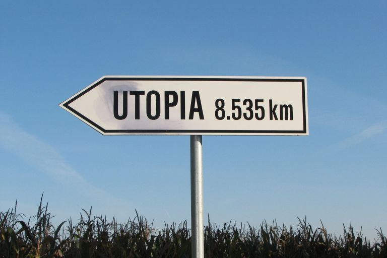 Utopien sind meist weit entfernt, aber sie können dabei helfen, sich auf den Weg zu machen